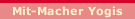 Mit-Macher Yogis