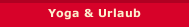Yoga & Urlaub